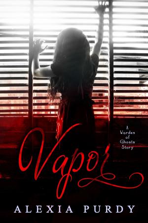 Cover of the book Vapor (A Warden of Ghosts Story) by Alexia Purdy, J.T. Lewis