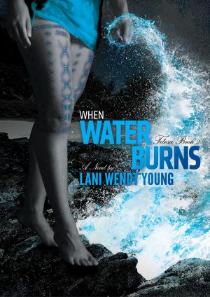 Cover of the book When Water Burns by Walter L. Fisher II