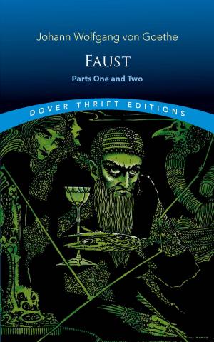 Cover of the book Faust: Parts One and Two by Kovoor T. Behanan