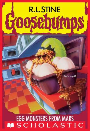 Cover of the book Egg Monsters from Mars (Goosebumps #42) by R.L. Stine