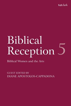Cover of the book Biblical Reception, 5 by Elizabeth Williams