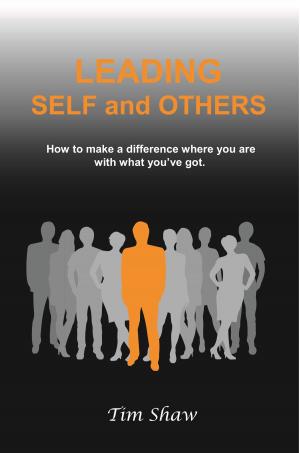 Cover of the book Leading Self and Others by Barbara von Graeve, Monika Scheddin