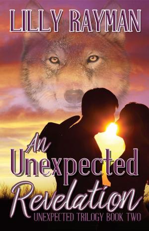 Cover of the book An Unexpected Revelation by Robert A Boyd