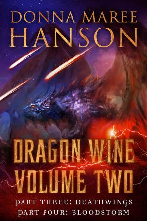 bigCover of the book Dragon Wine Volume Two by 