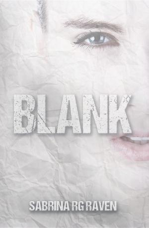 Cover of the book Blank by Ella Hazelwood, Sabrina RG Raven, Mitchell Tierney
