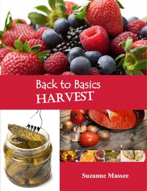 Cover of the book Back to Basics Harvest by Mindy Segal, Kate Leahy