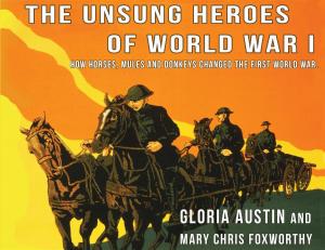 Book cover of Unsung Heroes of World War One