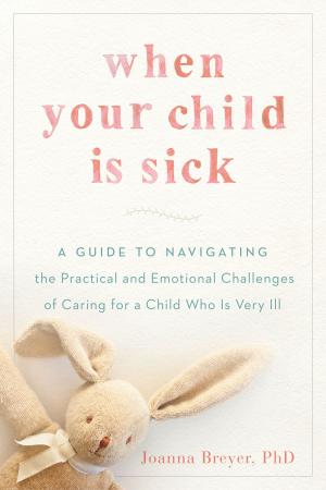 Cover of the book When Your Child Is Sick by Malidoma Patrice Some