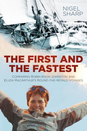 Cover of the book The First and the Fastest by David Collins, Gareth Bennett