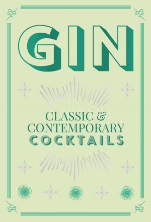 Cover of the book Gin Cocktails by Markus Orschiedt, Jens Hasenbein, Bastian Häuser, Helmut Adam