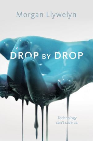 Cover of the book Drop by Drop by Andrew M. Greeley