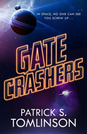 Cover of the book Gate Crashers by Cathy Clamp, C.T. Adams