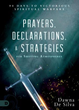 Book cover of Prayers, Declarations, and Strategies for Shifting Atmospheres