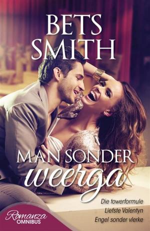 Cover of the book Man sonder weerga by Annetjie van Tonder