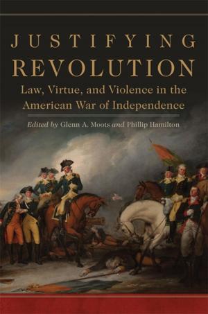 Cover of the book Justifying Revolution by Dwight V. Swain