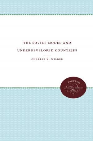 Cover of the book The Soviet Model and Underdeveloped Countries by Elizabeth Alice Clement