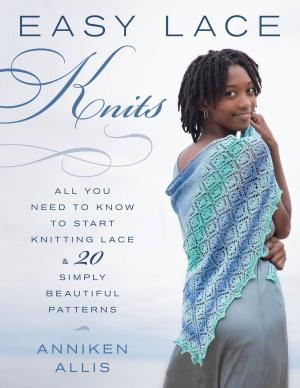 Cover of the book Easy Lace Knits by Christopher A. Lawrence