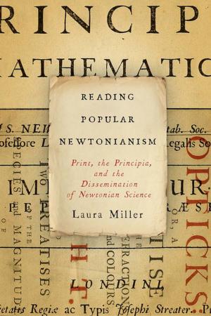 Cover of the book Reading Popular Newtonianism by James Diedrick, Andrew Stauffer, Herbert F. Tucker