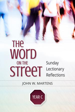 Cover of the book The Word on the Street, Year C by Brendan Byrne SJ