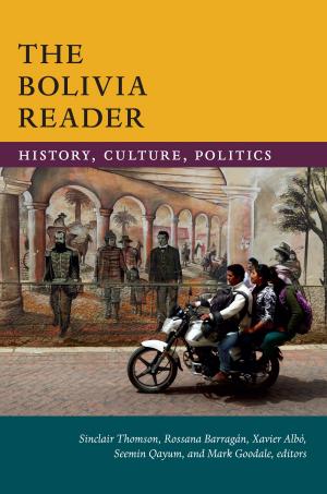 Cover of the book The Bolivia Reader by Amy Chazkel