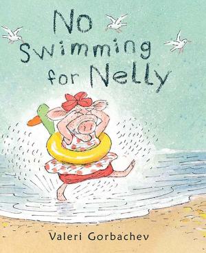 Cover of the book No Swimming for Nelly by Ferida Wolff