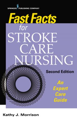 Book cover of Fast Facts for Stroke Care Nursing, Second Edition