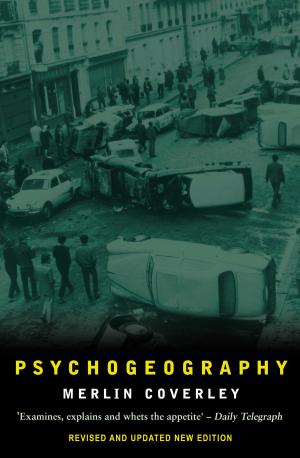 Cover of the book Psychogeography by Peter Murphy