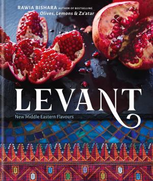 Cover of the book Levant by Rawia Bishara, Jumana Bishara