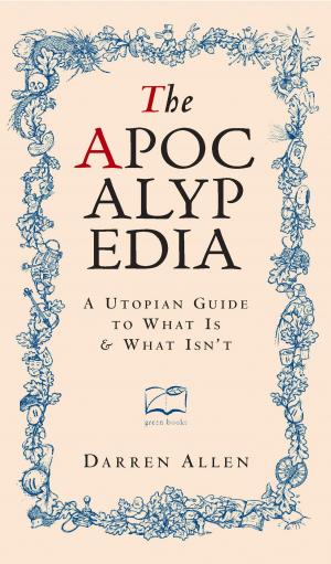 Cover of the book Apocalypedia by Tamzin Pinkerton, Rob Hopkins, Rosie Boycott