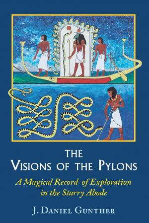 Cover of the book The Visions of the Pylons by Demetra George, Douglas Bloch, MA