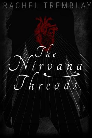 Cover of the book The Nirvana Threads by Shawn L. Bird