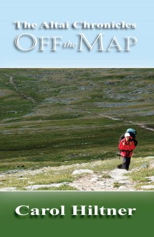 Cover of the book The Altai Chronicles: Off the Map by María Elena Martínez Díaz, Rebeca Fernández Zapata