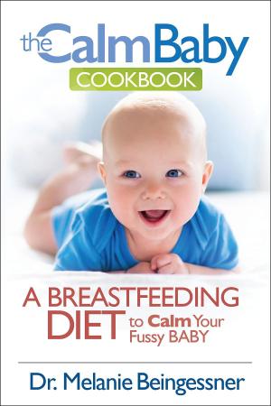 bigCover of the book The Calm Baby Cookbook by 