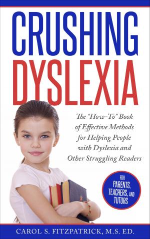 Cover of Crushing Dyslexia