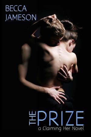 Cover of the book The Prize by Becca Jameson