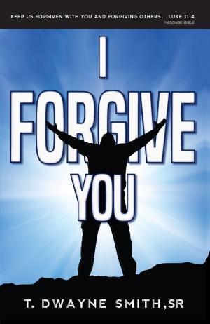 Cover of the book I Forgive You by G.G. Marshall