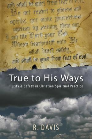 Cover of True to His Ways