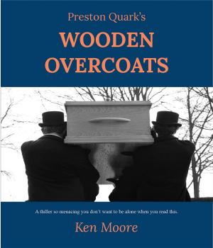 Book cover of Preston Quark's Wooden Overcoats