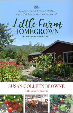 Cover of the book Little Farm Homegrown by Editors Crowd x Synforest