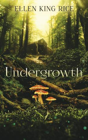 Cover of the book Undergrowth by Ryne Douglas Pearson