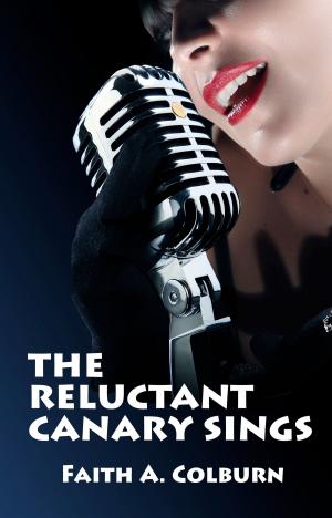 Cover of the book The Reluctant Canary Sings by Victoria Connelly