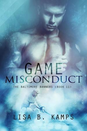 Cover of the book Game Misconduct by Lisa B. Kamps