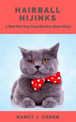 Cover of the book Hairball Hijinks by Nancy J. Cohen