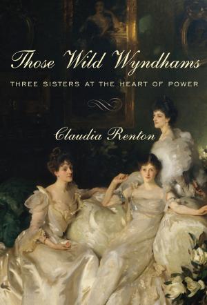 Cover of the book Those Wild Wyndhams by Paul Sharville