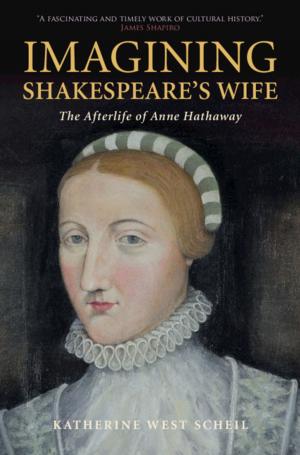 Cover of the book Imagining Shakespeare's Wife by Victor Bulmer-Thomas