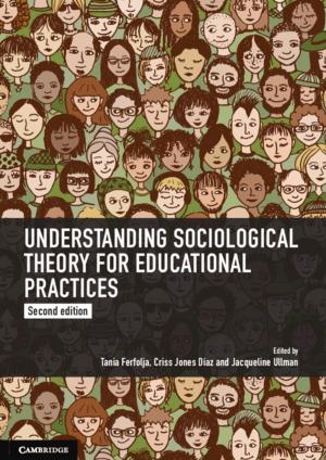 Cover of Understanding Sociological Theory for Educational Practices
