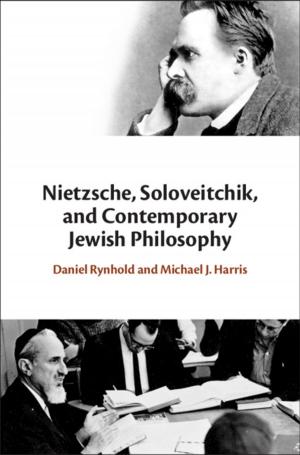 Book cover of Nietzsche, Soloveitchik and Contemporary Jewish Philosophy