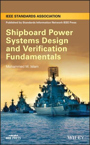 Cover of the book Shipboard Power Systems Design and Verification Fundamentals by Jonathan Golin, Philippe Delhaise