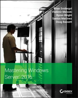 Cover of the book Mastering Windows Server 2016 by Greg Harvey