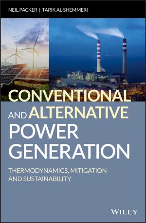 Cover of the book Conventional and Alternative Power Generation by Paul McFedries